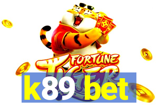 k89 bet